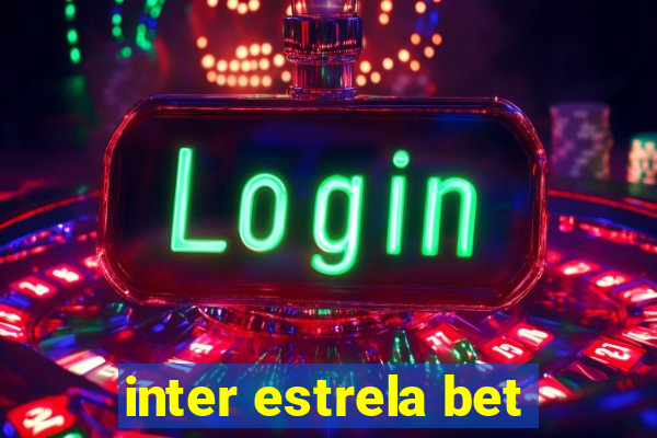 inter estrela bet